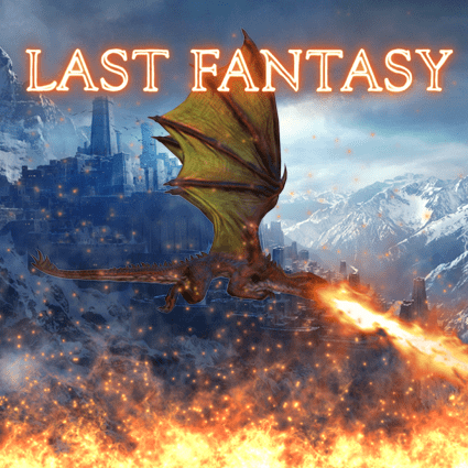 LAST FANTASY