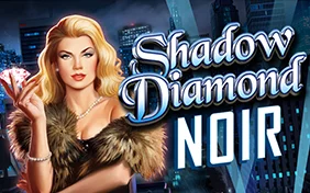 SHADOW DIAMOND:NOIR