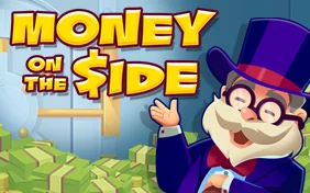 MONEY ON THE SIDE