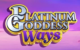 PLATINUM GODDESS WAYS