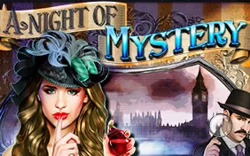 A NIGHT OF MYSTERY
