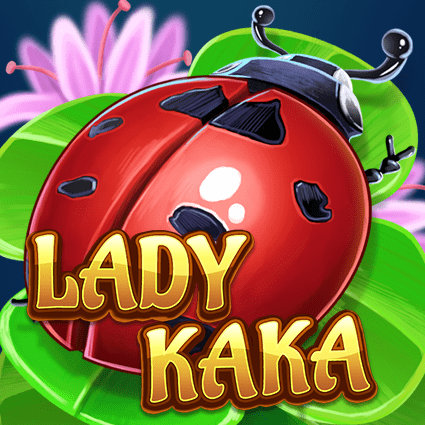 LADY KAKA