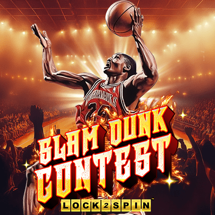 SLAM DUNK CONTEST LOCK 2 SPIN