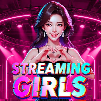 STREAMING GIRLS