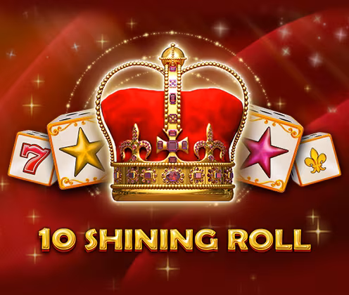 10 SHINING ROLL