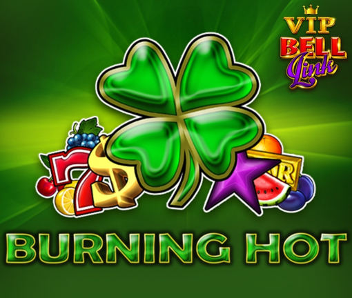 BURNING HOT BELL LINK VIP