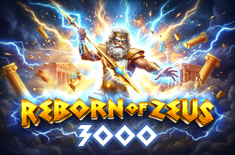 REBORN OF ZEUS 3000