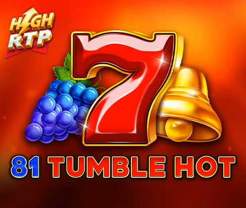 81 TUMBLE HOT HIGH RTP