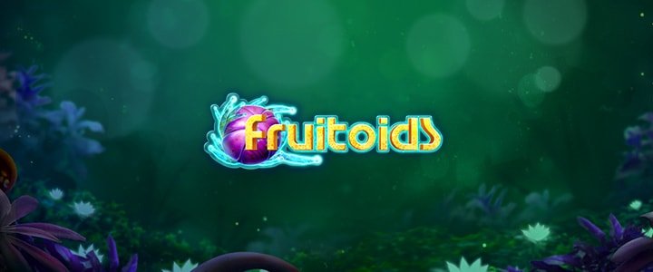 FRUITOIDS