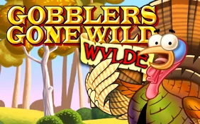 GOBBLERS GONE WYLDE