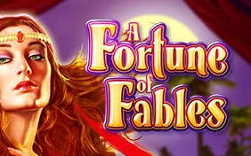 A FORTUNE OF FABLES