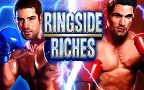 RINGSIDE RICHES