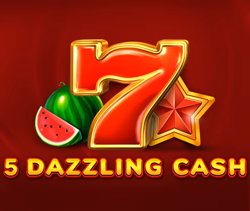 5 DAZZLING CASH
