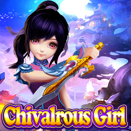 CHIVALROUS GIRL