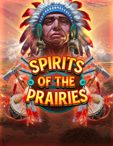 SPIRITS OF THE PRAIRES