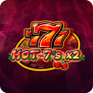 HOT 7'S X 2