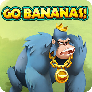 GO BANANAS!