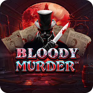 BLOODY MURDER